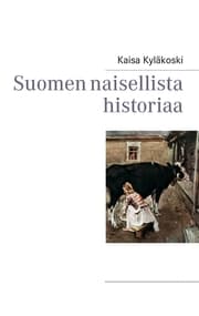 Cover von Suomen naisellista historiaa