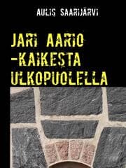 Cover von Jari Aario -kaikesta ulkopuolella