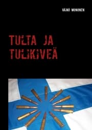 Cover von Tulta ja tulikiveä