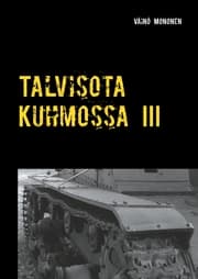 Cover von Talvisota Kuhmossa III