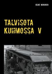 Cover von Talvisota Kuhmossa V