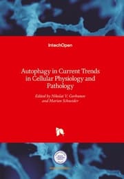 Cover von Autophagy in Current Trends in Cellular Physiology and Pathology