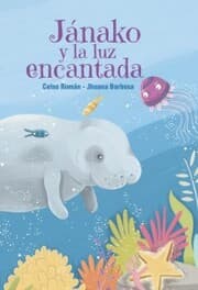 Cover von Jánako y la luz encantada