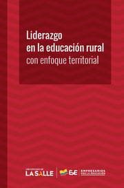 Cover von Liderazgo en la educación rural con enfoque territorial