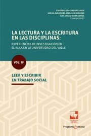Cover von La lectura y la escritura en las disciplinas: experiencias de investigación en el aula en la Universidad del Valle.