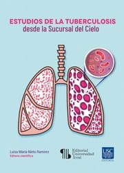 Cover von Estudios de la tuberculosis desde la Sucursal del Cielo