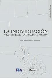 Cover von La individuación y la técnica en la obra de Simondon