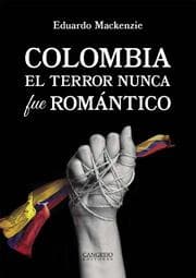 Cover von Colombia. El terror nunca fue romántico