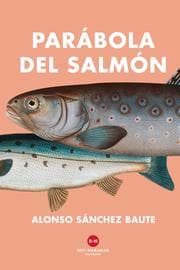 Cover von Parábola del salmón