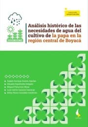 Cover von Análisis histórico de las necesidades de agua del cultivo de la papa en la región central de Boyacá