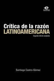 Cover von Crítica de la razón latinoamericana