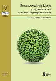 Cover von Breves tratados de lógica y argumentación: un enfoque integrado para humanistas