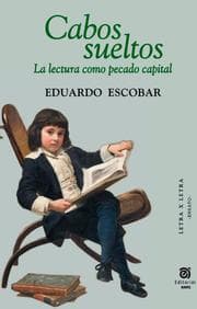 Cover von Cabos sueltos: la lectura como pecado capital