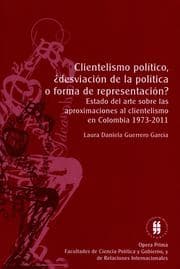 Cover von Clientelismo político, desviación de la política o forma de representación?
