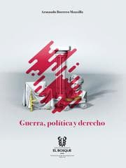 Cover von Guerra, política y derecho