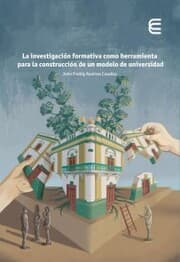 Cover von La investigación formativa como herramienta para la construcción de un modelo de universidad