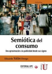 Cover von Semiótica del consumo. Una aproximación a la publicidad desde sus signos