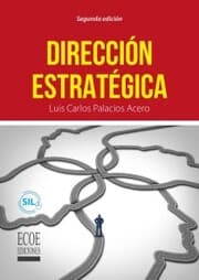 Cover von Dirección estratégica - 2da edición