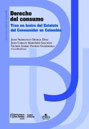 Cover von Derecho del consumo : tras un lustro del Estatuto del consumidor en Colombia