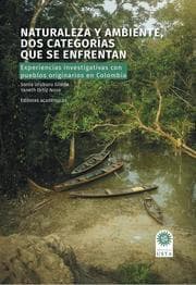 Cover von Naturaleza y ambiente, dos categorías que se enfrentan