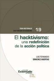 Cover von El hacktivismo una redefinición de la acción política