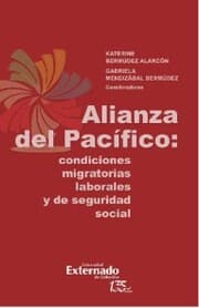 Cover von Alianza del Pacífico: condiciones migratorias laborales