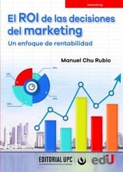 Cover von El ROI de las decisiones del marketing