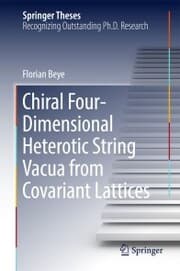 Cover von Chiral Four-Dimensional Heterotic String Vacua from Covariant Lattices