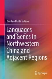Cover von Languages and Genes in Northwestern China and Adjacent Regions