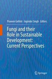 Cover von Fungi and their Role in Sustainable Development: Current Perspectives