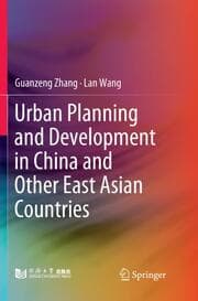 Cover von Urban Planning and Development in China and Other East Asian Countries