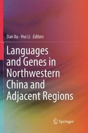 Cover von Languages and Genes in Northwestern China and Adjacent Regions