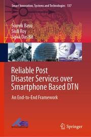 Cover von Reliable Post Disaster Services over Smartphone Based DTN