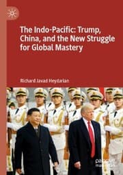 Cover von The Indo-Pacific: Trump, China, and the New Struggle for Global Mastery