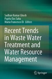 Cover von Recent Trends in Waste Water Treatment and Water Resource Management