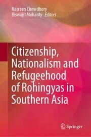 Cover von Citizenship, Nationalism and Refugeehood of Rohingyas in Southern Asia