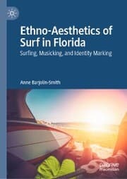 Cover von Ethno-Aesthetics of Surf in Florida