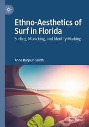 Cover von Ethno-Aesthetics of Surf in Florida