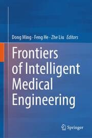 Cover von Frontiers of Intelligent Medical Engineering