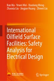Cover von International Oilfield Surface Facilities: Safety Analysis for Electrical Design