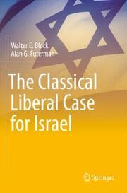 Cover von The Classical Liberal Case for Israel