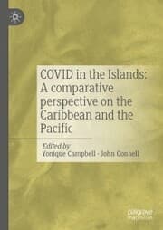 Cover von COVID in the Islands: A comparative perspective on the Caribbean and the Pacific