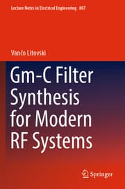 Cover von Gm-C Filter Synthesis for Modern RF Systems