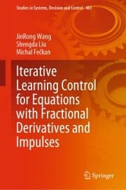 Cover von Iterative Learning Control for Equations with Fractional Derivatives and Impulses