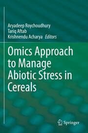 Cover von Omics Approach to Manage Abiotic Stress in Cereals