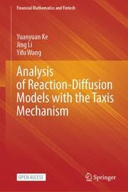 Cover von Analysis of Reaction-Diffusion Models with the Taxis Mechanism