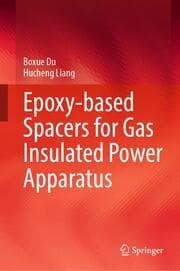 Cover von Epoxy-based Spacers for Gas Insulated Power Apparatus