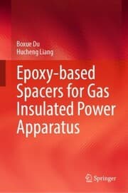 Cover von Epoxy-based Spacers for Gas Insulated Power Apparatus