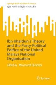 Cover von Ibn Khalduns Theory and the Party-Political Edifice of the United Malays National Organisation