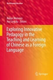 Cover von Exploring Innovative Pedagogy in the Teaching and Learning of Chinese as a Foreign Language